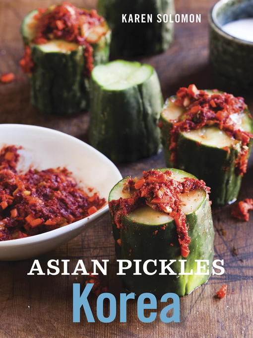 Title details for Asian Pickles by Karen Solomon - Available